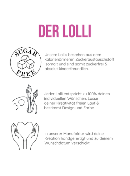 Der Lolli Beschreibung zuckerfrei, individuell und handgemacht