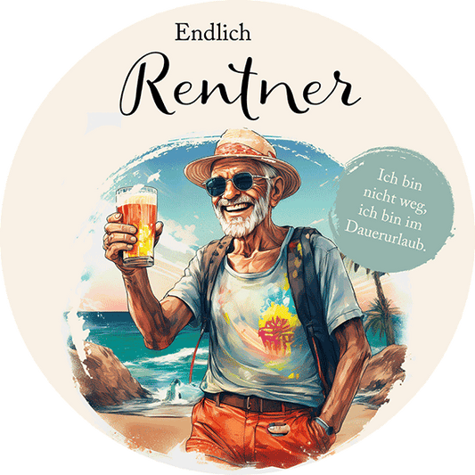 Tortanufleger Motiv endlich Rentner ohne Foto